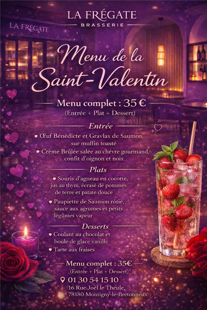 Menu Saint-Valentin à La Frégate – brasserie conviviale à Montigny-le-Bretonneux